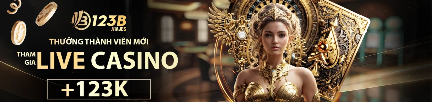 123B SÂN CHƠI CASINO LỚN NHẤT HÀNH TINH