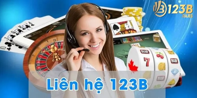 Liên Hệ 123b 1 Liên hệ 123b bằng cách trò chuyện trực tiếp với tư vấn viên